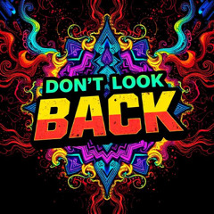Don't Look Back