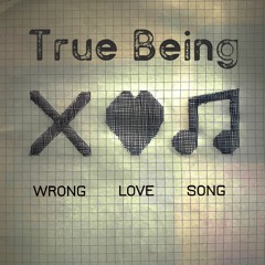 Wrong Love Song