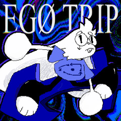 EGØ TRIP