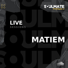 Soulmate Podcast pres. Matiem live dj Set