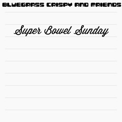 Super Bowel Sunday.m4a