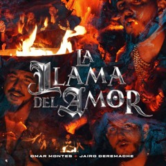 Omar Montes, Jairo deRemache - La Llama del Amor (Javi Perez 2022 Rumbaton Edit)
