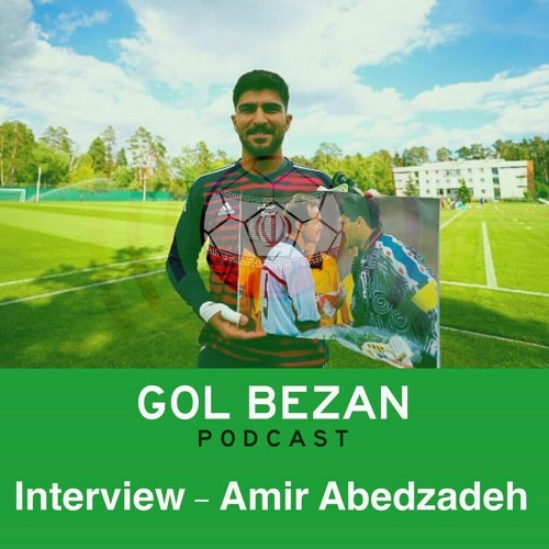 Interview: Amir Abedzadeh