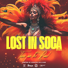 Lost In Soca 2025 Tune for the Road