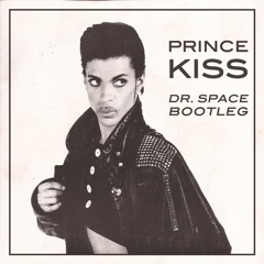 Prince - Kiss (Dr. Space Bootleg) FREE DOWNLOAD
