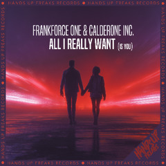 All I Really Want (Is You)