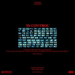ANDEREX & EXPROZ - IN CONTROL (DANNY RAWFIELD RAWTRAP EDIT)
