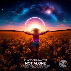 KlangCharakter - Not Alone