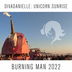 Unicorn Sunrise, Burning Man 2022