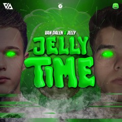 Jelly Time (feat. Van Dalen)