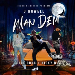 Ft DING DONG & Nicky B- MAN DEM (CLEAN)