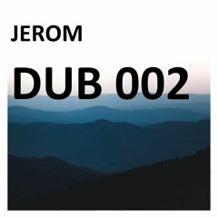 Podcast 002 | dub techno / dub house