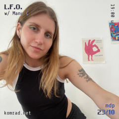 L.F.O. 015 w/ Manu C