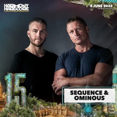 Sequence & Ominous - Harmony Of Hardcore 2022 - Millennium Mountain