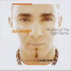 Corona Vs DJ Sammy & Yanou Ft. Do- Rhythm of Heaven (BlankChecks Mashup) 10 MIN FOR SOUNDCLOUD CR Extended Link on HYPPEDIT