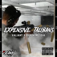 Valiant X Byron Messia - EXPENSIVE TALIBANS - REMIX