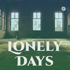 Lonely Days (Jos. S / Lightning Scream / SFYS)