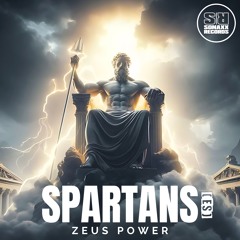 [OUT NOW] Spartans (ES) - ZEUS POWER (Schranz Version)