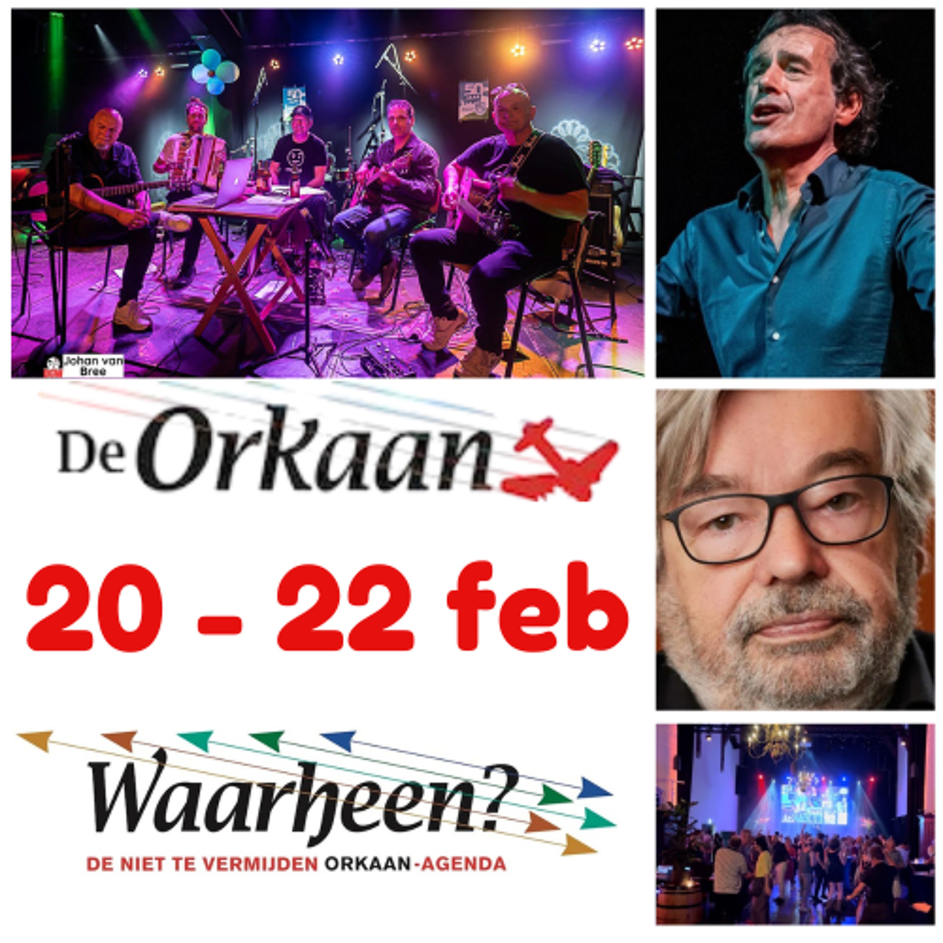 Waarheen - Zaanse uitgaanstips van De Orkaan (20 – 22 februari)