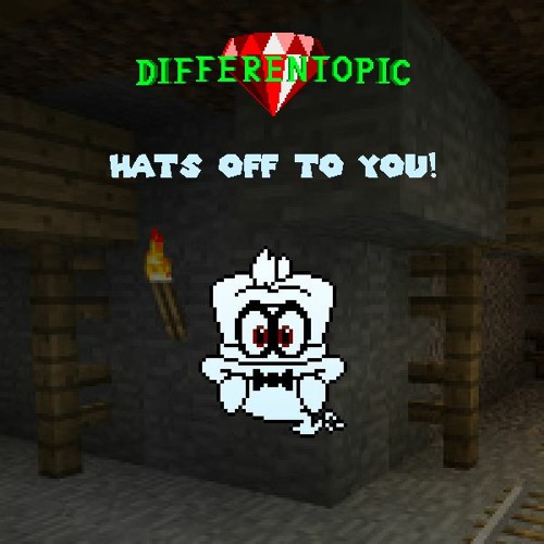 .:Differentopic:. - Hats Off to You! (V2)