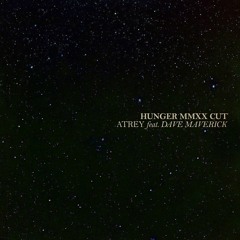 Hunger MMXX Cut (feat. Dave Maverick)