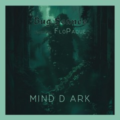 Bug Seance [feat. FloPaque]