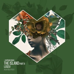 LOSEV - THE ISLAND (Part II)