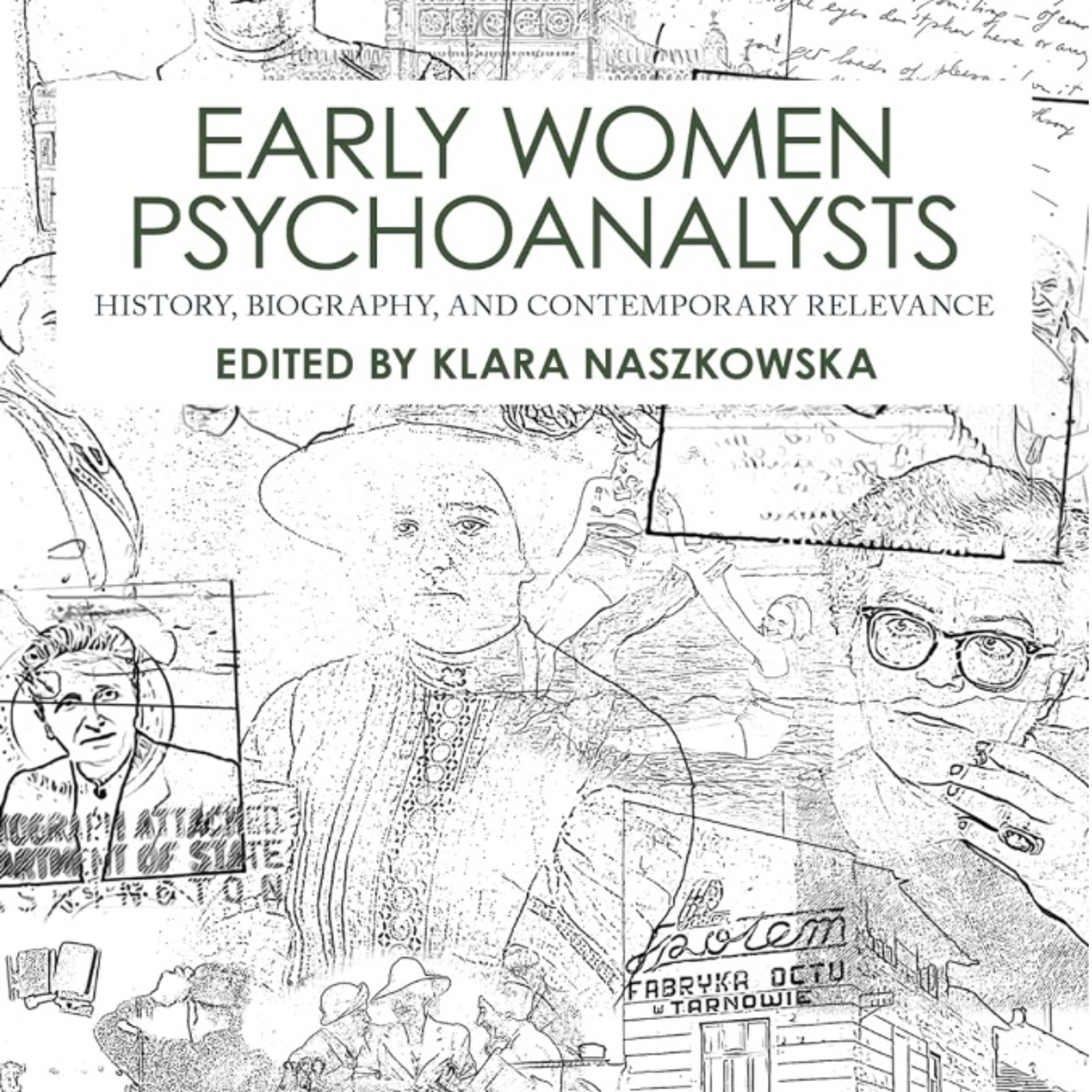 RU288: DR KLARA NASZKOWSKA ON EARLY WOMEN PSYCHOANALYSTS