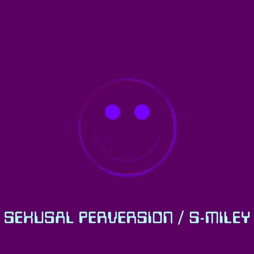 [DEMO] Sexual Perversion [Sexual Perversion - Single]