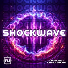 PJ! & Target Oblivion - Shockwave