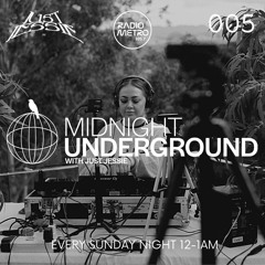 Midnight Underground 005 - 105.7 Radio Metro
