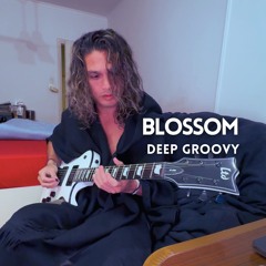 Blossom (Deep Groovy) | Free Download.