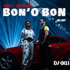 Nene Ft Gantulga Vs Big Sean - Bon O Bon ( Eku Edit - Dirty)