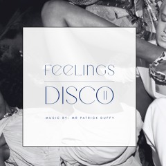 Feelings Disco II DJ MIX (LIVE)