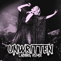 Unwritten-Natasha Bedingfield (LNDBRG Remix)