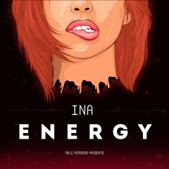 INA - ENERGY (Original Mix)