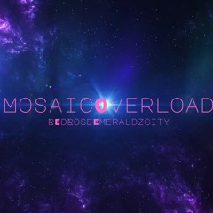 MosaicOverload