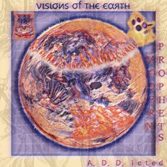 Modern Prophets - Vision(s) of The Earth