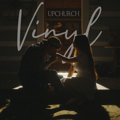 Stream Vinyl by Upchurch Listen online for free on SoundCloud