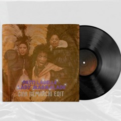 PATTI LABELLE - LADY MARMALADE (Gina Demarchi Edit) [FREE DL]