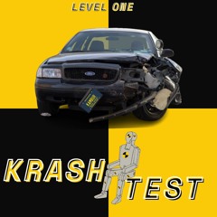KRASH TEST: LEVEL ONE
