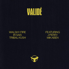 Validé (feat. J Perry & Mikaben)