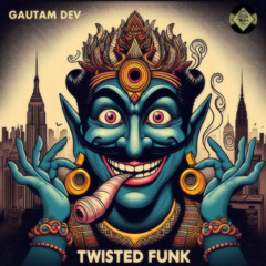 Twisted Funk