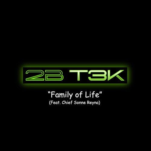 Family Of Life 2BT3K Feat. Chief Sonne Renya