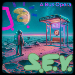 A Bus Opera
