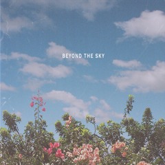 Beyond The Sky (ft, Refeeld)