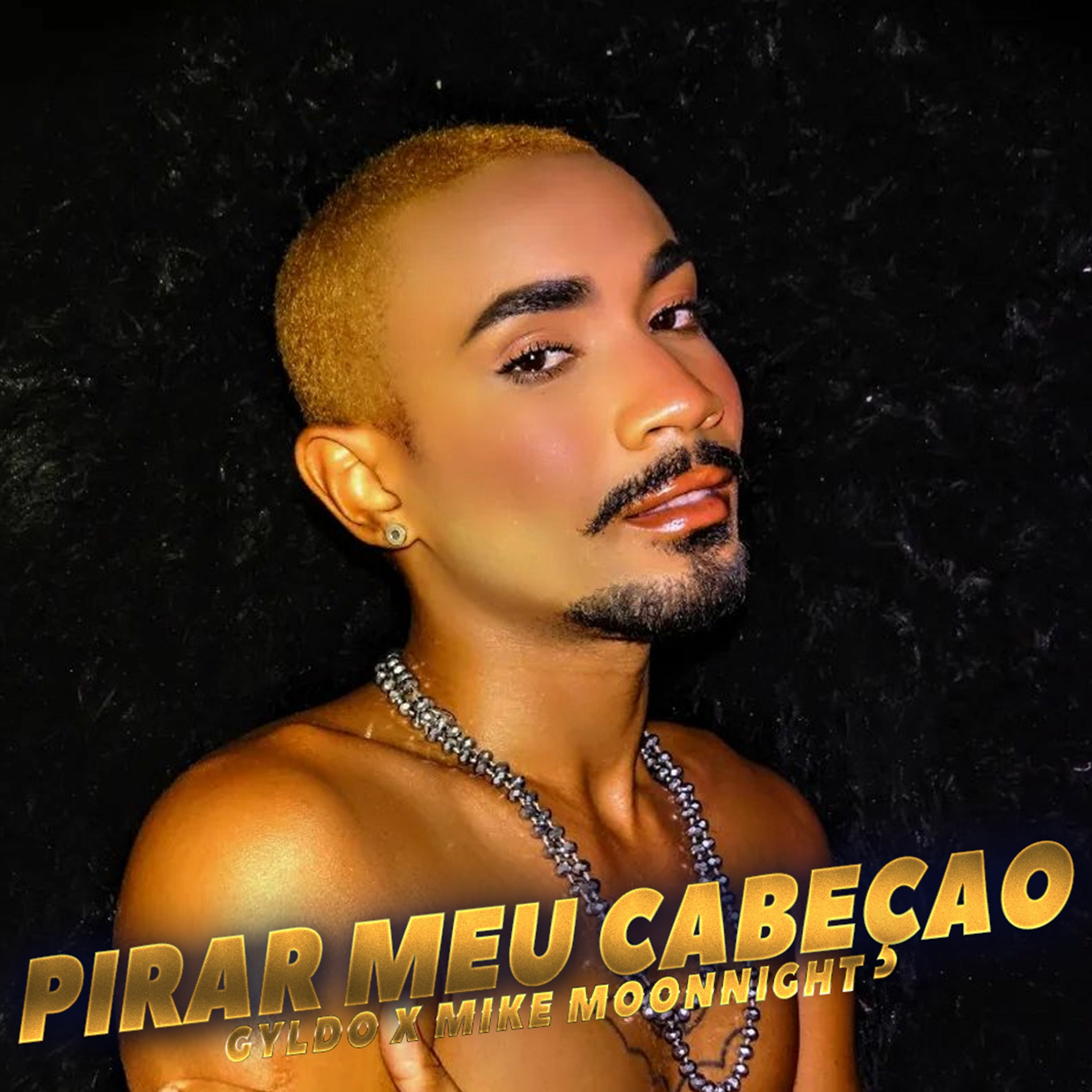 Gyldo X Mike Moonnight - Pirar Meu Cabeção #lgbtq episode artwork