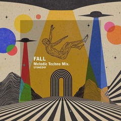 Fall (Melodic Techno Mix)