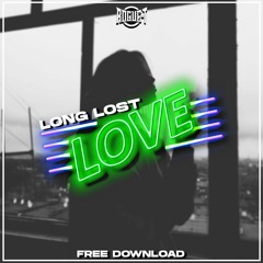 Long Lost Love (FREE DOWNLOAD)