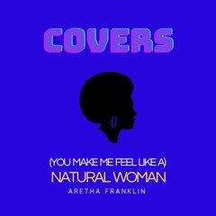 Aretha Franklin - (You make me feel like a)Natural Woman (Raphaelle cover)